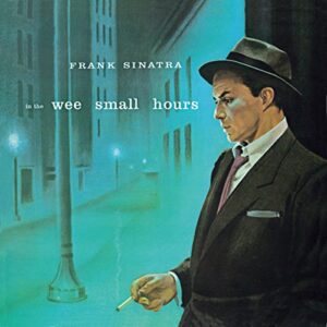In The Wee Small Hours - Frank Sinatra (CDs)
