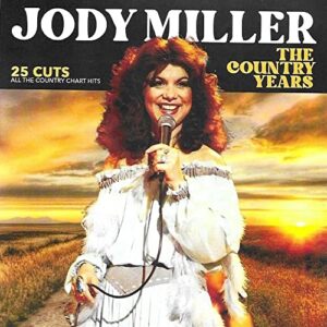 COUNTRY YEARS ALL COUNTRY CHART HITS - Jody Miller (CDs)