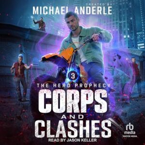 Corps and Clashes: 3 - Anderle, Michael (CDs)