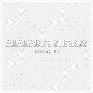 Boys & Girls - Alabama Shakes (CDs)