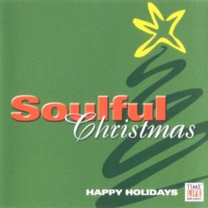 Soulful Christmas: Happy Holidays - Various Artists (CDs)