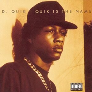 Quik Is the Name - Dj Quik (CDs)
