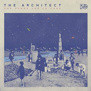 Une Plage Sur La Lune - ARCHITECT (CDs)