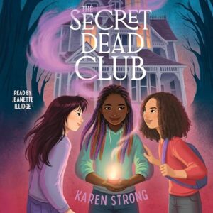 The Secret Dead Club - Strong, Karen (CDs)