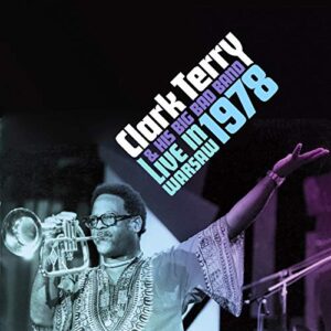 Live in Warsaw 1978 - Terry Clark & His Big Bad Band (CDs)