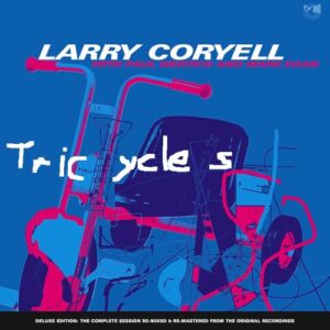 Larry Coryell: Trycicles - Coryell, Larry (CDs)