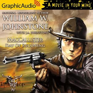 Day of Reckoning [Dramatized Adaptation] - Johnstone, William W (CDs)