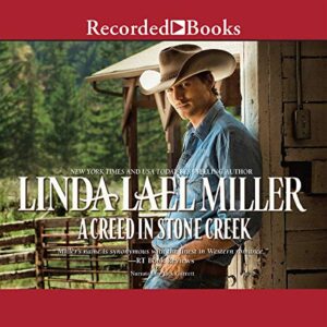A Creed in Stone Creek (The Montana Creeds Series) - Linda Lael Miller (CDs)