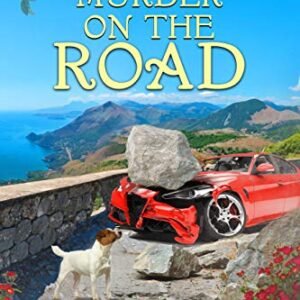 Murder on the Road (An Italian Village Mystery Book 1) (English Edition) - Licio, Adriana (Café)