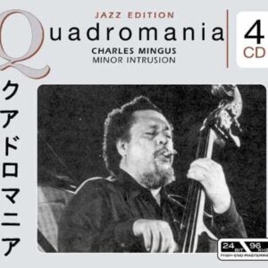 Quadromania - Mingus, Charles (CDs)