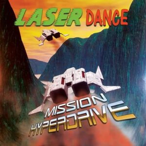 MISSION HYPERDRIVE - Laserdance (CDs)