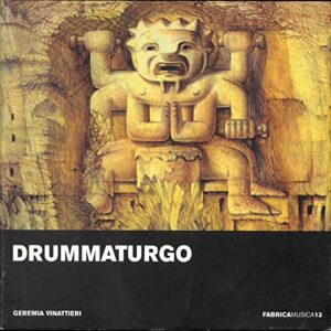 Drummaturgo - Strischek, Dev (CDs)