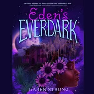 Eden's Everdark - Strong, Karen (CDs)