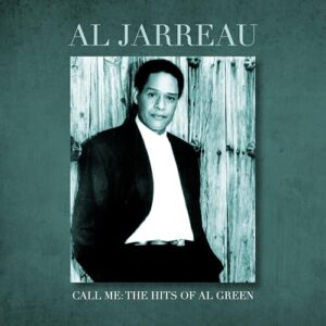 Call Me: The Hits of Al Green - Al Jarreau (CDs)