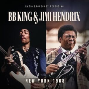 New York 1968 - BB King & Jimi Hendrix (CDs)