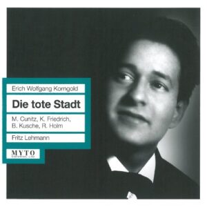 Erich Wolfgang Korngold: Die tote Stadt - Maud Cunitz (CDs)