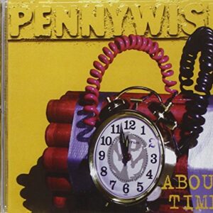 About Time/Remastered - Pennywise (CDs)