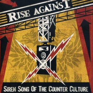 Siren Song of the Counter-Culture - RISE AGAINST (CDs)