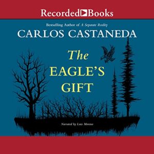The Eagle's Gift - Carlos Castaneda (CDs)