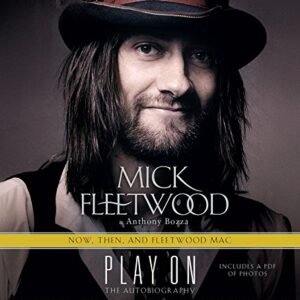 Play on: Now, Then, and Fleetwood Mac - Fleetwood, Mick (CDs)