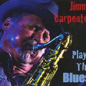 Plays The Blues - Carpenter, Jimmy (CDs)