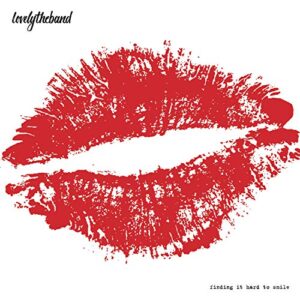finding it hard to smile - lovelytheband (CDs)