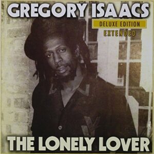 The Lonely Lover - Gregory Isaacs (CDs)