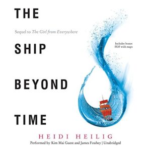 The Ship Beyond Time: 2 - Heilig, Heidi (CDs)