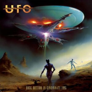 Rock Bottom In Cincinnati 1995 - UFO (CDs)