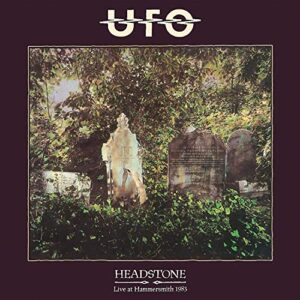 Headstone (Live at Hammersmith Odeon 1983) - UFO (CDs)