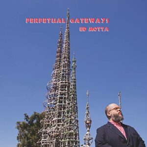 ED MOTTA - PERPETUAL GATEWAYS - Ed Motta (CDs)