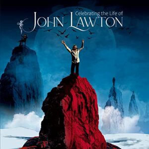 Celebrating The Life Of John Lawton - John Lawton (CDs)