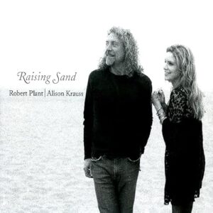 Robert Plant and Alison Krauss - Raising Sand (CDs)