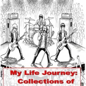 My Life Journey: Collections of Groupies' Stories (English Edition) - Migneco, Oliviero (CDs)