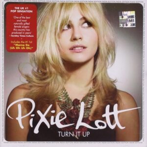 Turn It Up (Lep Version) - Lott, Pixie (CDs)