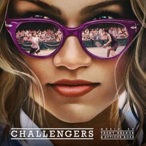 Challengers (Original Soundtrack) - Trent Reznor & Atticus Ross (CDs)
