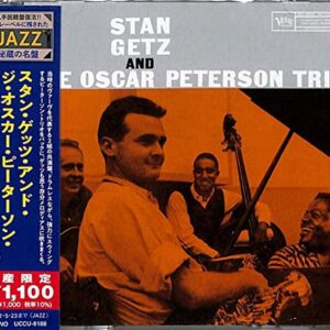 Stan Getz And The Oscar Peterson Trio (Japanese Reissue) (CDs)