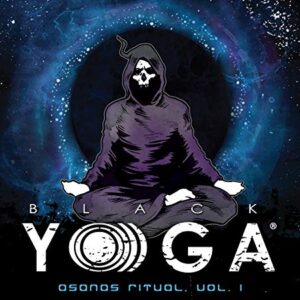 Asanas Ritual, Vol. 1 - BLACK YO)))GA (CDs)