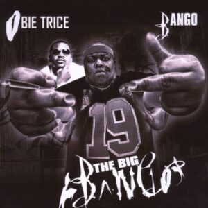 Big Bango - Obie Trice & Bango (CDs)