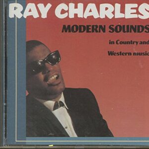 Modern Sounds In Country and Western Music [Audio CD] Charles, Ray (CDs)