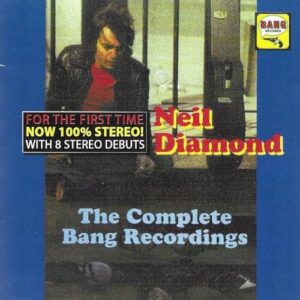 COMPLETE BANG RECORDINGS - Neil Diamond (CDs)