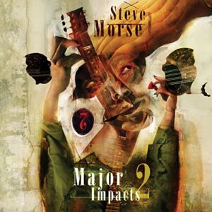 MAJOR IMPACTS 2 - Steve Morse (CDs)