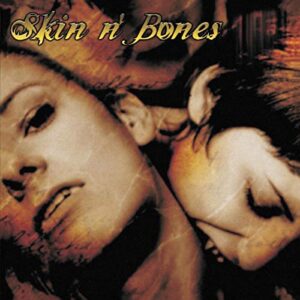 Speak Easy - Skin N' Bones (CDs)