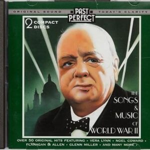 The Songs and Music of World War II. 2 CD Set. Restored from the Original Vintage Recordings - Leon Cortez (CDs)