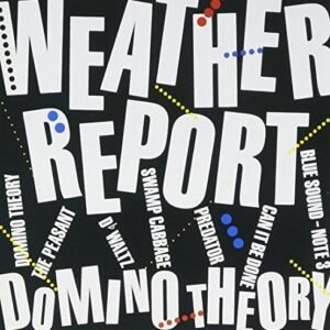 Domino Theory by Weather Report (2007-12-15) (CDs)