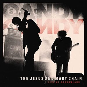 Live at Barrowland - The Jesus and Mary Chain (CDs)