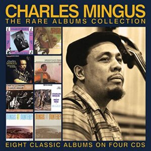The Rare Albums Collection - Mingus, Charles (CDs)