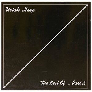 Best Of, The ... Part 2 - Uriah Heep (CDs)
