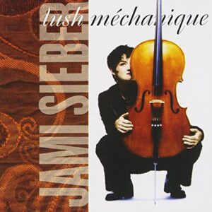 Lush Mechanique - Sieber, Jami (CDs)