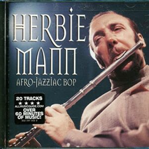 Afro-Jazziac Bop [Audio CD] Mann, Herbie (CDs)